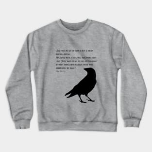 Poe Quote Crewneck Sweatshirt